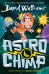 Astrochimp (David Walliams) Астрошимпанзе (Дэвид Уолльямс) /Книги на английском языке