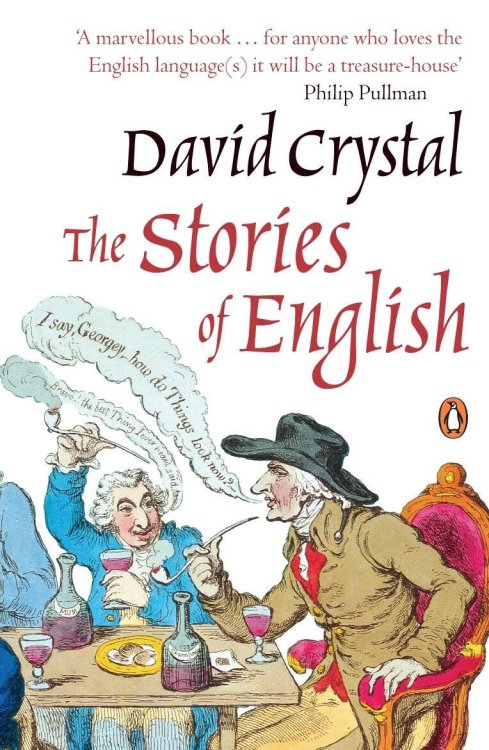 The Stories of English (David Crystal) Истории об английском (Дэвид Кристал) / Книги на английском языке