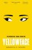 Yellowface (Rebecca F. Kuang) Йелоуфейс (Ребекка Ф Куанг) /Книги на английском языке