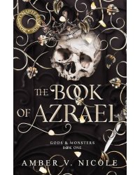 The Book of Azrael (Amber V. Nicole) Книга Азраила (Амбер В. Николь) /Книги на английском языке