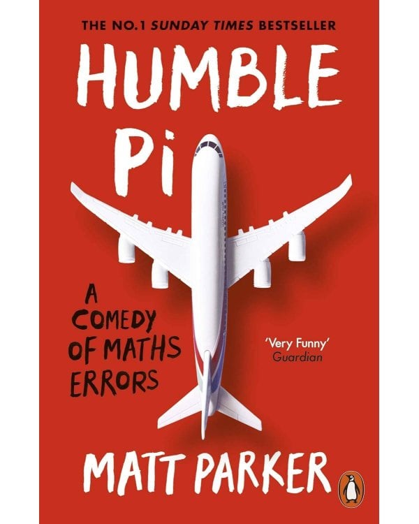 Humble Pi (Matt Parker) Скромное число ПИ (Мэтт Паркер) / Книги на английском языке