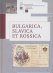 BULGARICA,SLAVICA ET ROSSICA
