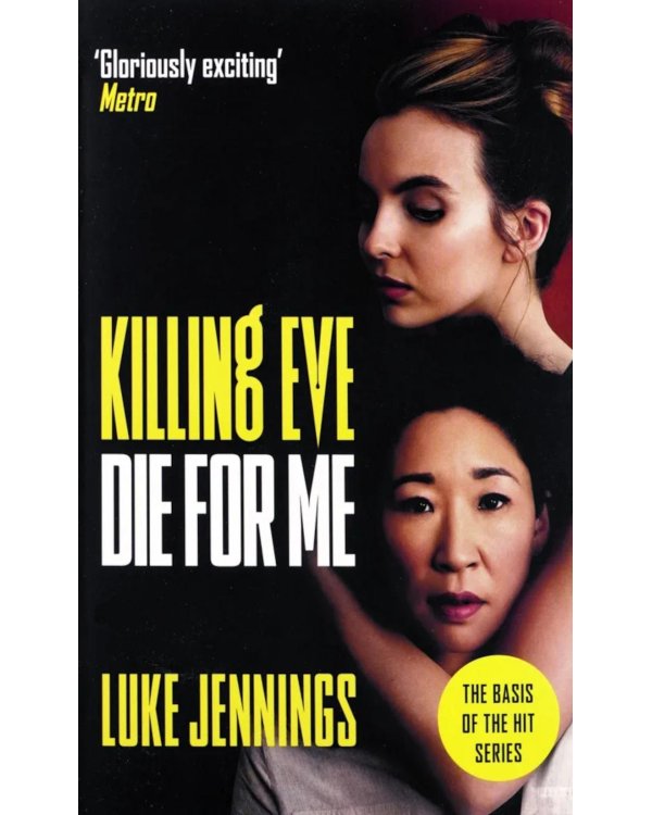 Killing Eve. Die For Me