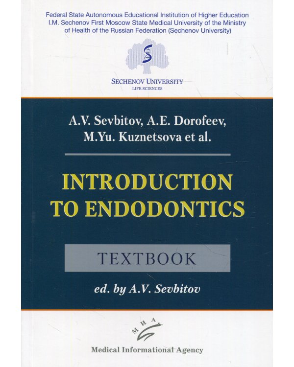 Introduction to Endodontics: Textbook