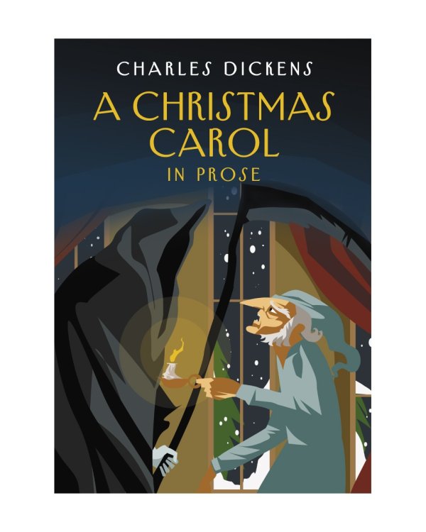 A Christmas Carol in Prose. Being a Ghost Story of Christmas (на англ.яз.)