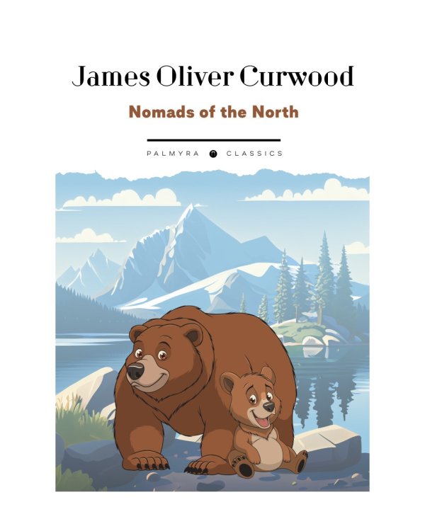 Nomads of the North: на англ.яз