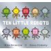 Ten Little Robots
