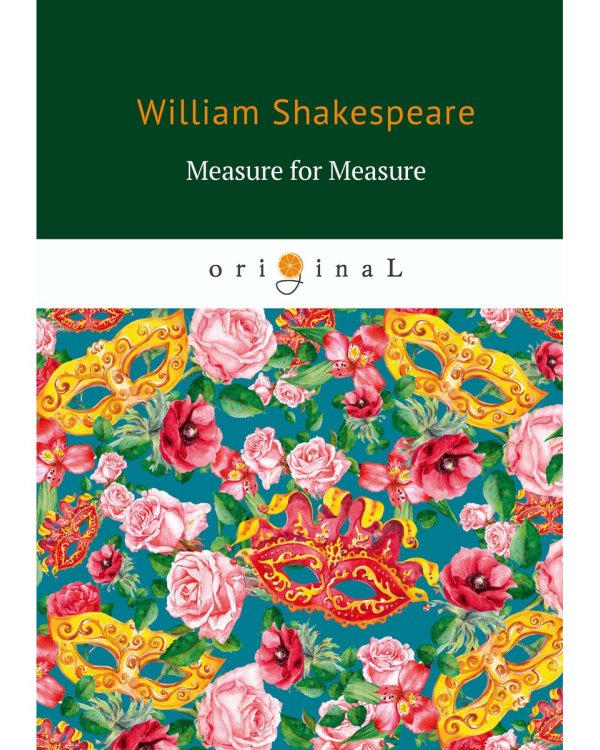 Measure for Measure = Мера за меру: на англ.яз