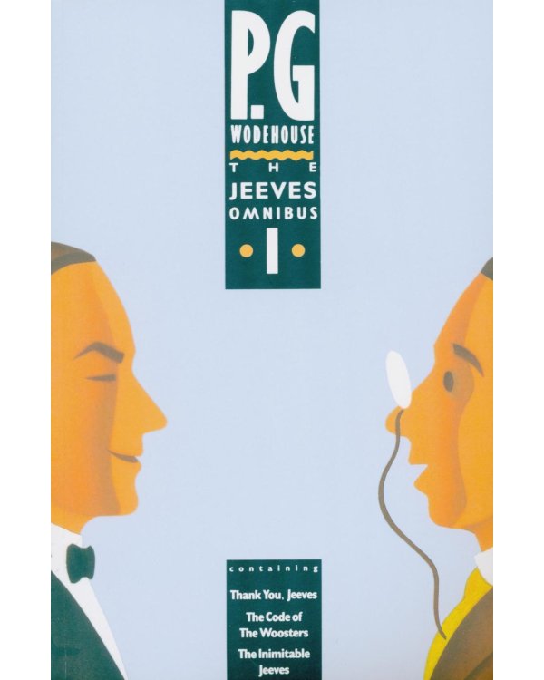 The Jeeves Omnibus. Vol 1