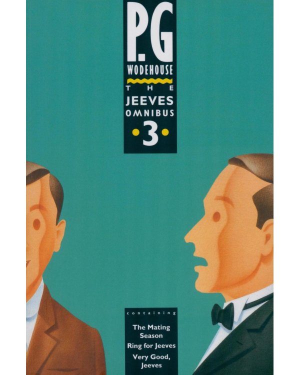 The Jeeves Omnibus. Vol 3