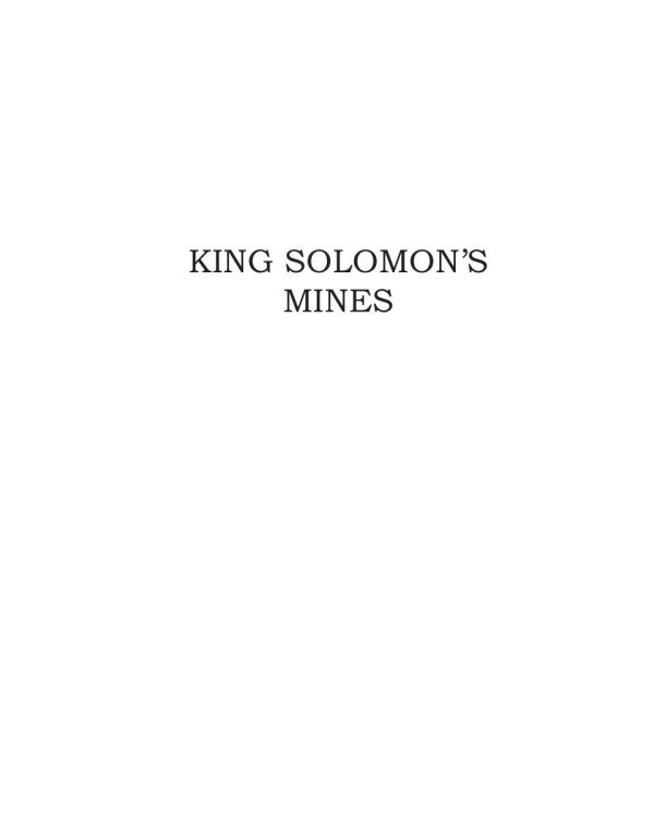 King Solomon's Mines &amp; Allan Quatermain