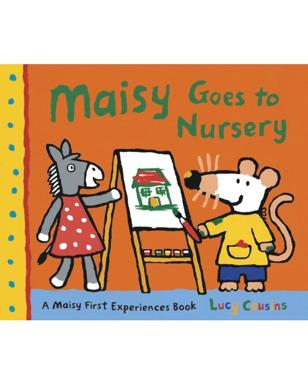 Maisy Goes To Nursery