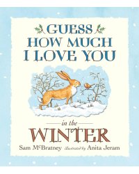 Guess How Much I Love You in the Winter