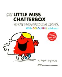 My Little Miss Chatterbox  (Colouring Book With Colourful Stickers)