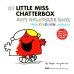 My Little Miss Chatterbox  (Colouring Book With Colourful Stickers)