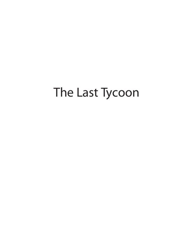 The Last Tycoon&amp;The Diamond as