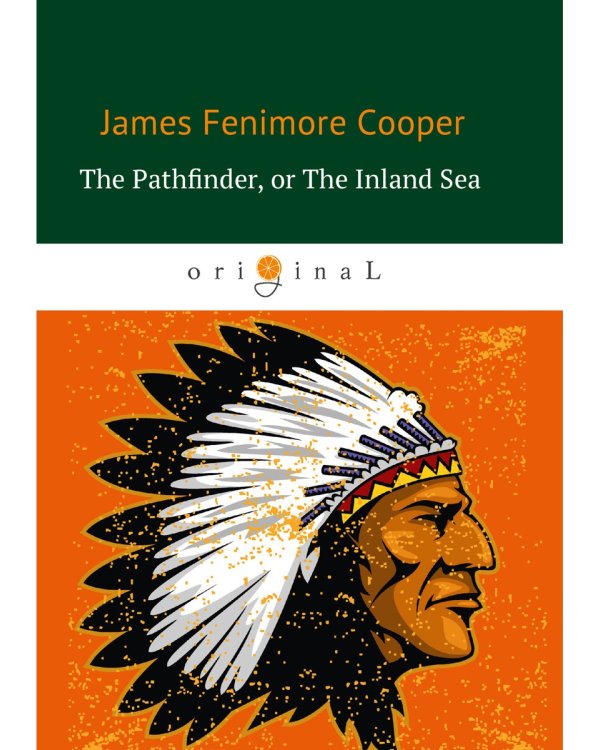 The Pathfinder, or The Inland Sea