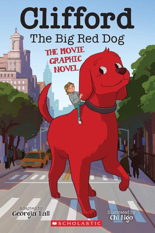 Clifford The Big Red Dog - The Movie Graphic Novel