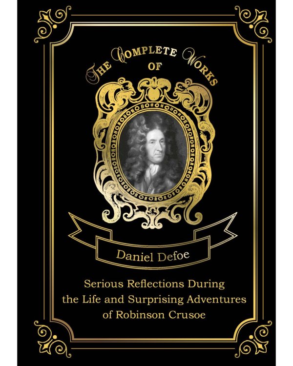 Serious Reflections During the Life and Surprising