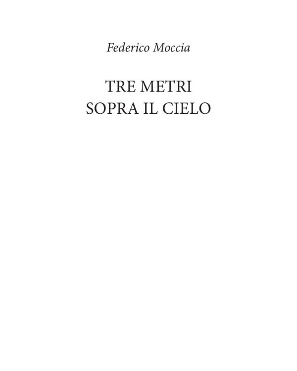 Три метра над небом: Навеки твой: роман