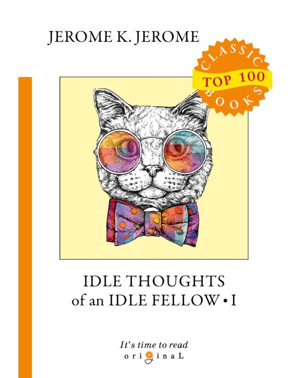 Idle Thoughts of an Idle Fellow 1