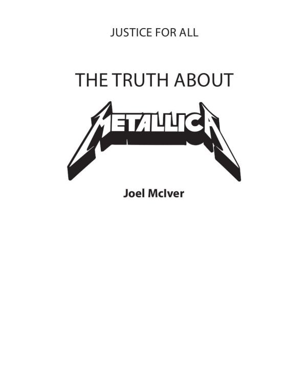 Metallica. Вся правда о группе