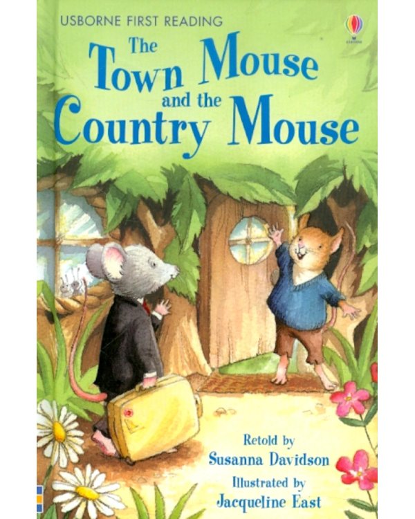 The Town Mouse and The Country Mouse