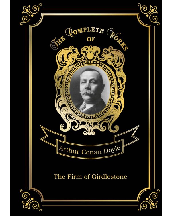 The Firm of Girdlestone