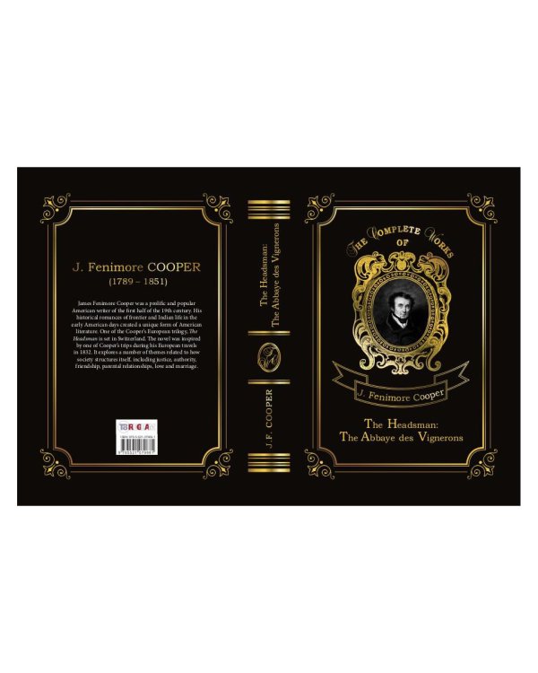 The Headsman: The Abbaye des Vignerons = Палач, или Аббатство виноградарей. Т. 10: на англ.яз