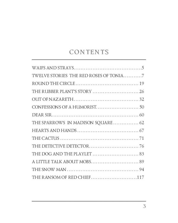 Waifs and Strays &amp; The Ransom of Red Chief