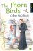 The Thorn Birds = Поющие в терновнике. Книга для чтения на английском языке. Уровень B2
