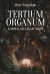 Tertium organum. Ключ к загадкам мира
