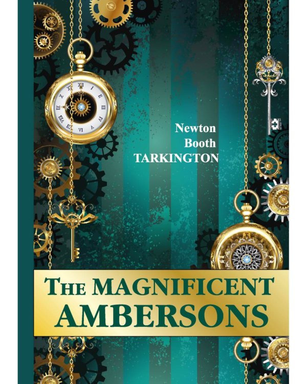 The Magnificent Ambersons