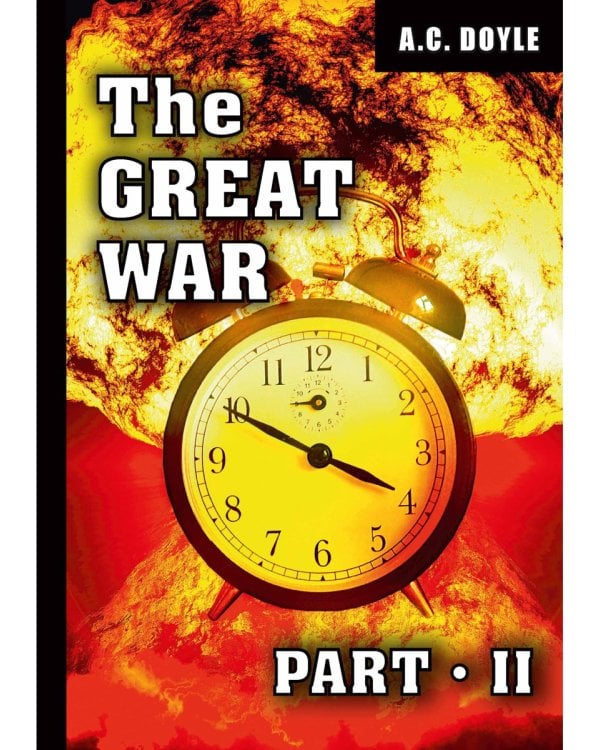 The Great War. Part 2 = Первая мировая война. Часть 2: на англ.яз