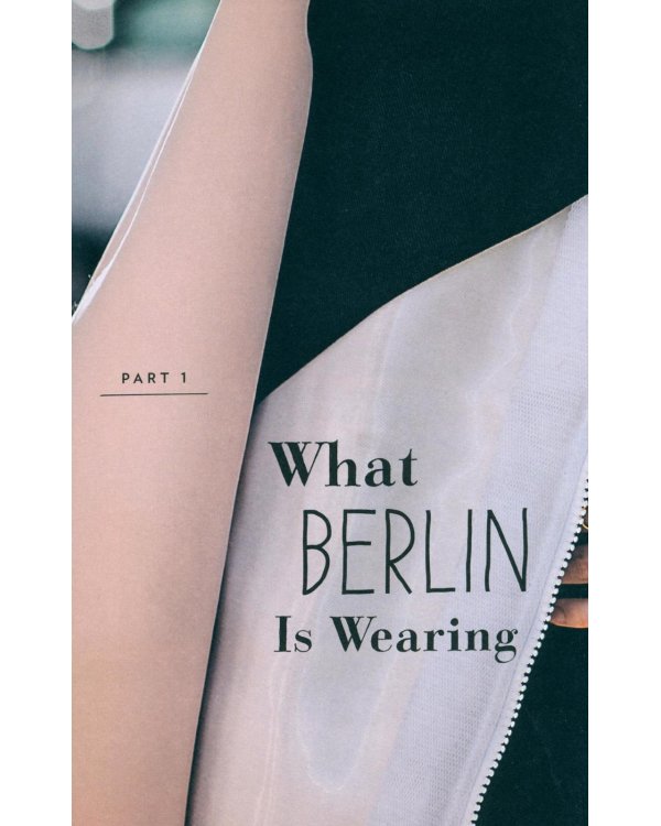 Berlin Street Style: A Guide to Urban Chic