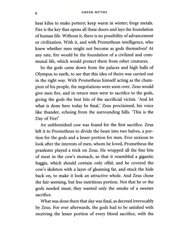 The Greek Myths. Stories of the Greek Gods and Heroes Vividly Retold