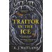 Traitor in the Ice