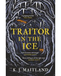 Traitor in the Ice