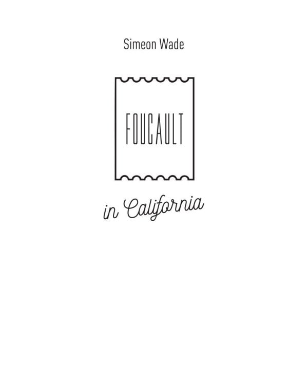Мишель Фуко в Долине Смерти. Как великий французский философ триповал в Калифорнии
