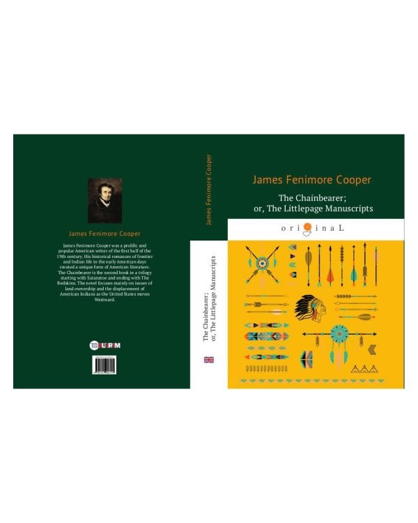The Chainbearer; or, The Littlepage Manuscripts = Землемер: на англ.яз