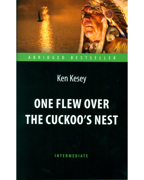 One Flew over the Cuckoo`s Nest