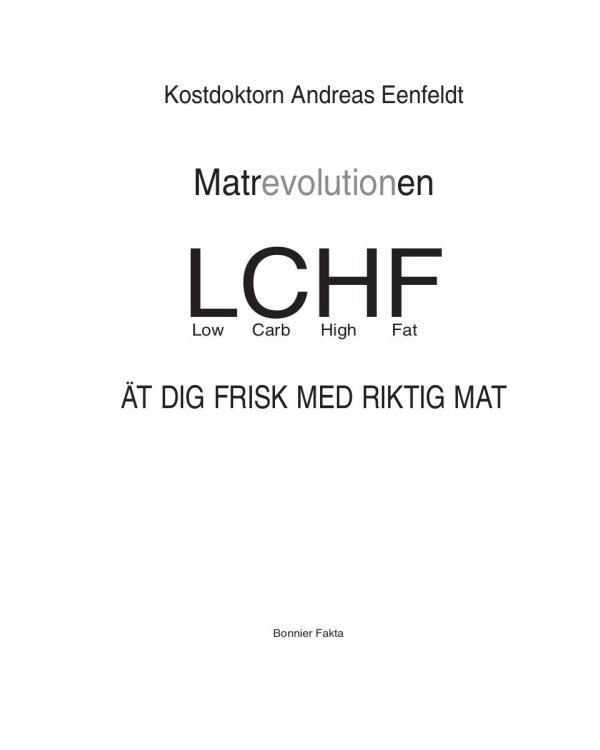 Революция в еде! LCHF. Диета без голода. 2-е изд., испр