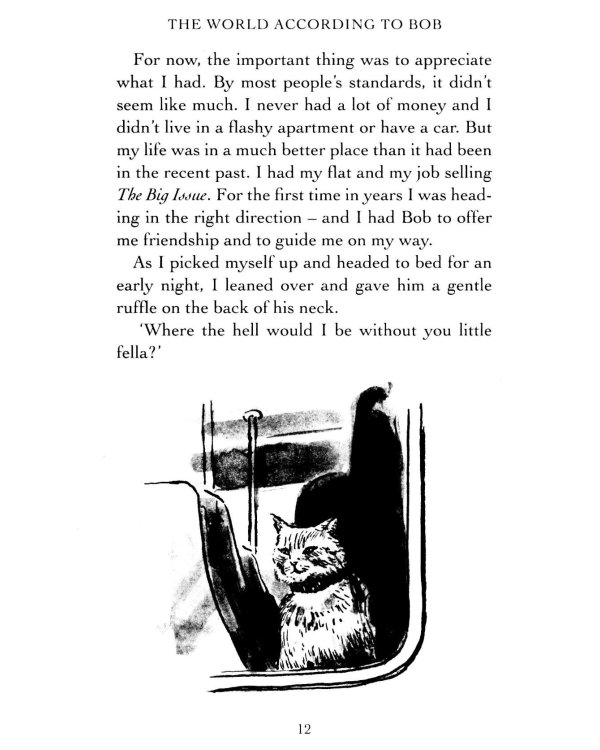 The World According to Bob. The further adventures of one man and his street-wise cat