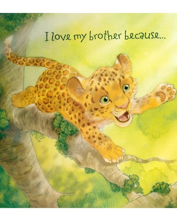 Why I Love My Brother