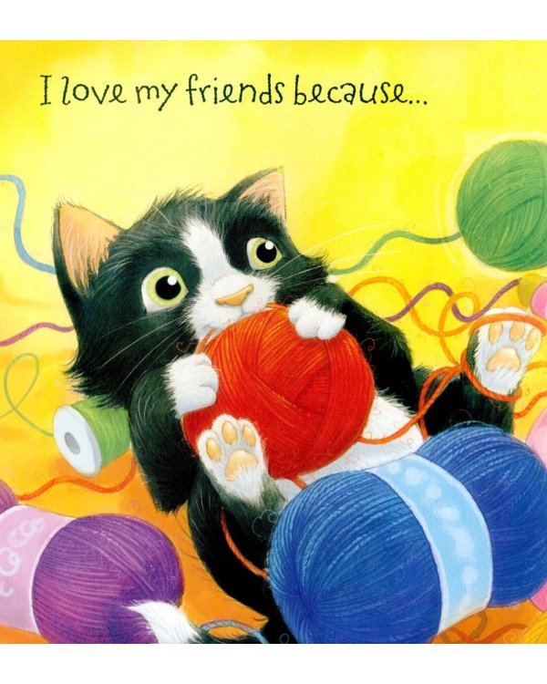 Why I Love My Friends
