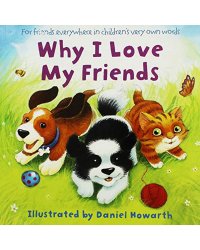 Why I Love My Friends