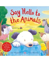 Say Hello to the Animals