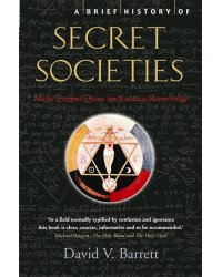 A Brief History of Secret Societies