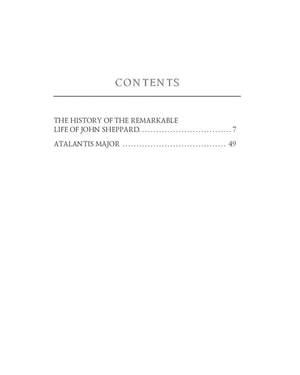 The History Of The Remarkable Life of J. Sheppard &amp; Atlantis Major
