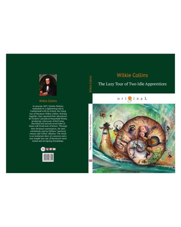 The Lazy Tour of Two Idle Apprentices = Ленивое путешествие двух досужих подмастерьев: на англ.яз